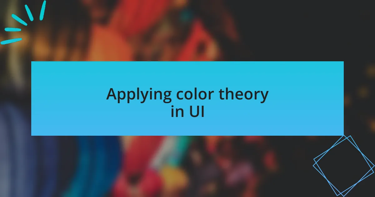 Applying color theory in UI