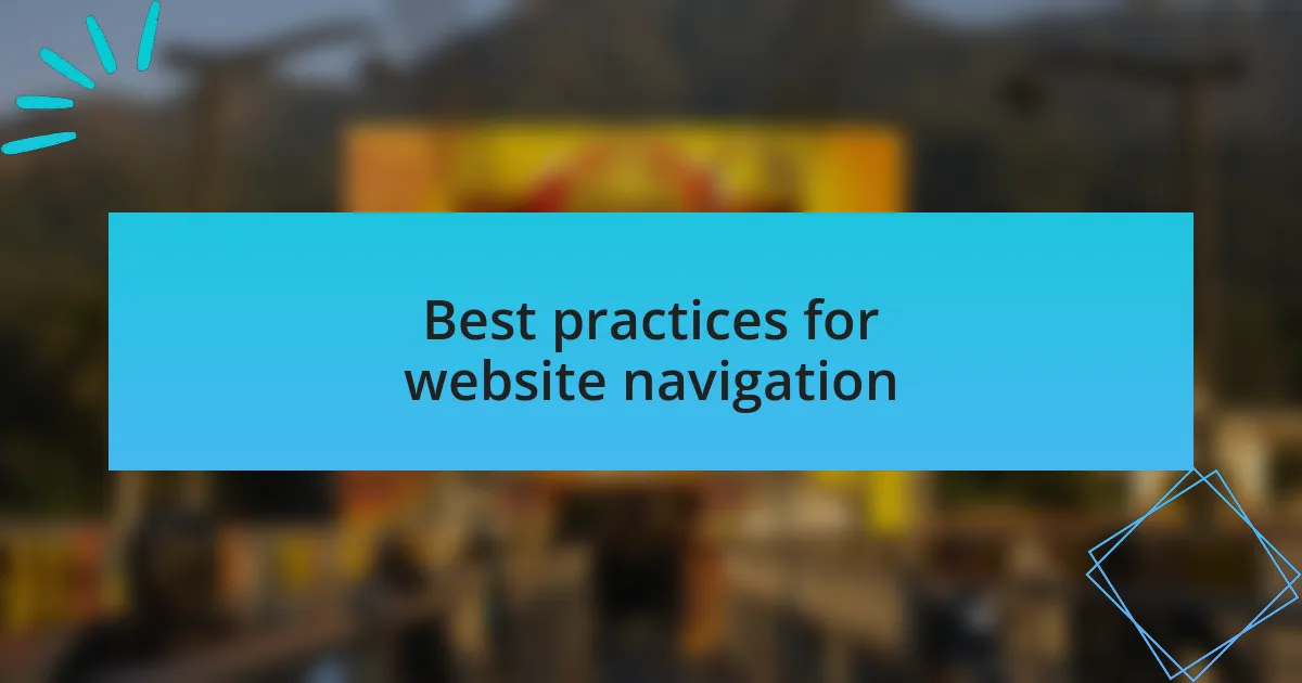 Best practices for website navigation