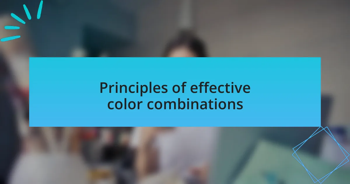Principles of effective color combinations